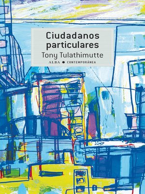 cover image of Ciudadanos particulares